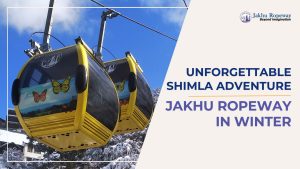 Unforgettable Shimla Adventure Jakhu Ropeway in Winter
