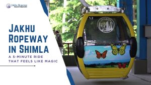 Jakhu Ropeway in Shimla
